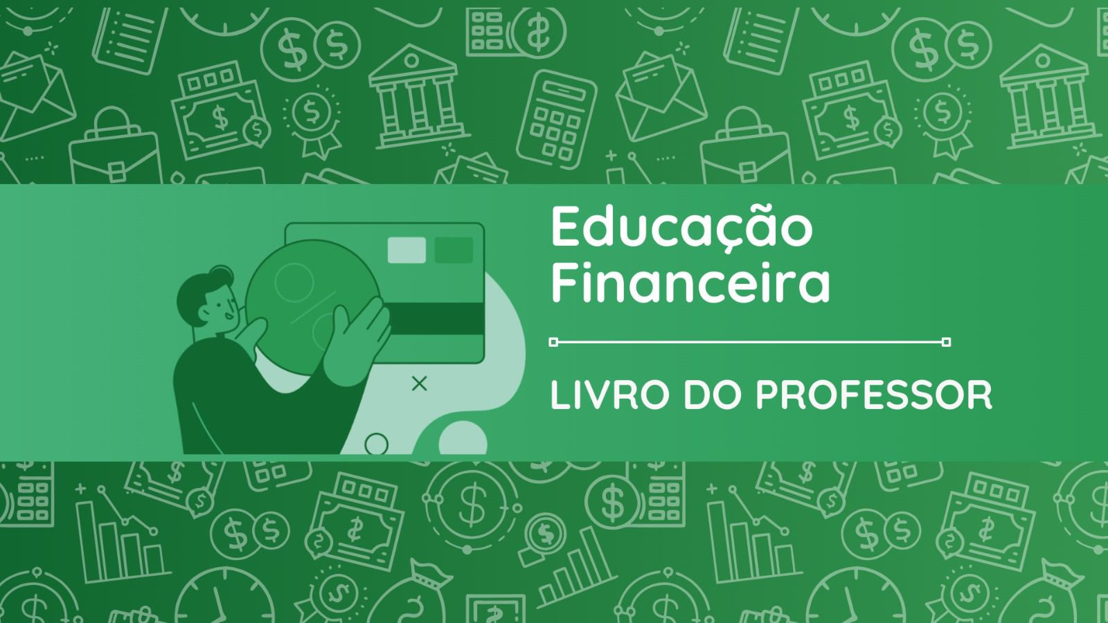 Educação Financeira Livro do Professor 