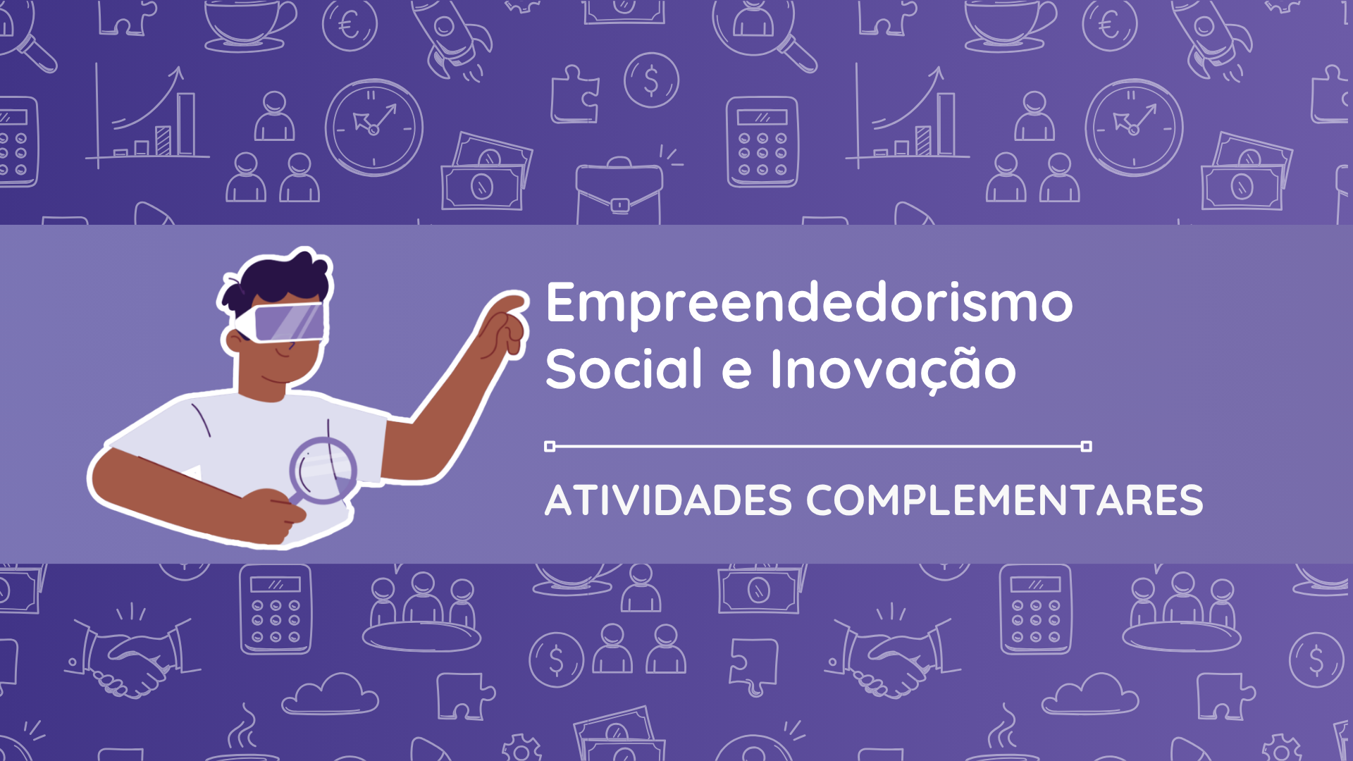 Atividade Complementares - Empreend. Social 